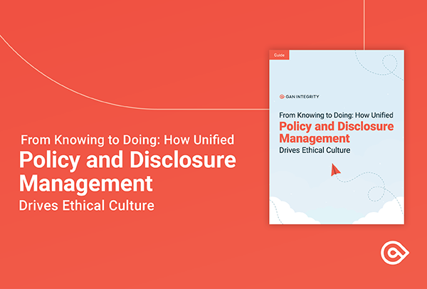 How Unified Policy and Disclosure Management Drives Ethical Culture