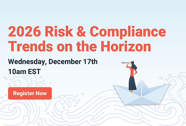 2026 Risk & Compliance Trends on the Horizon