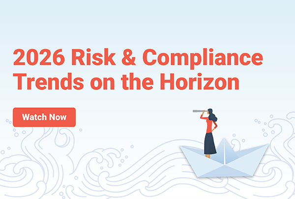 2026 Risk & Compliance Trends on the Horizon